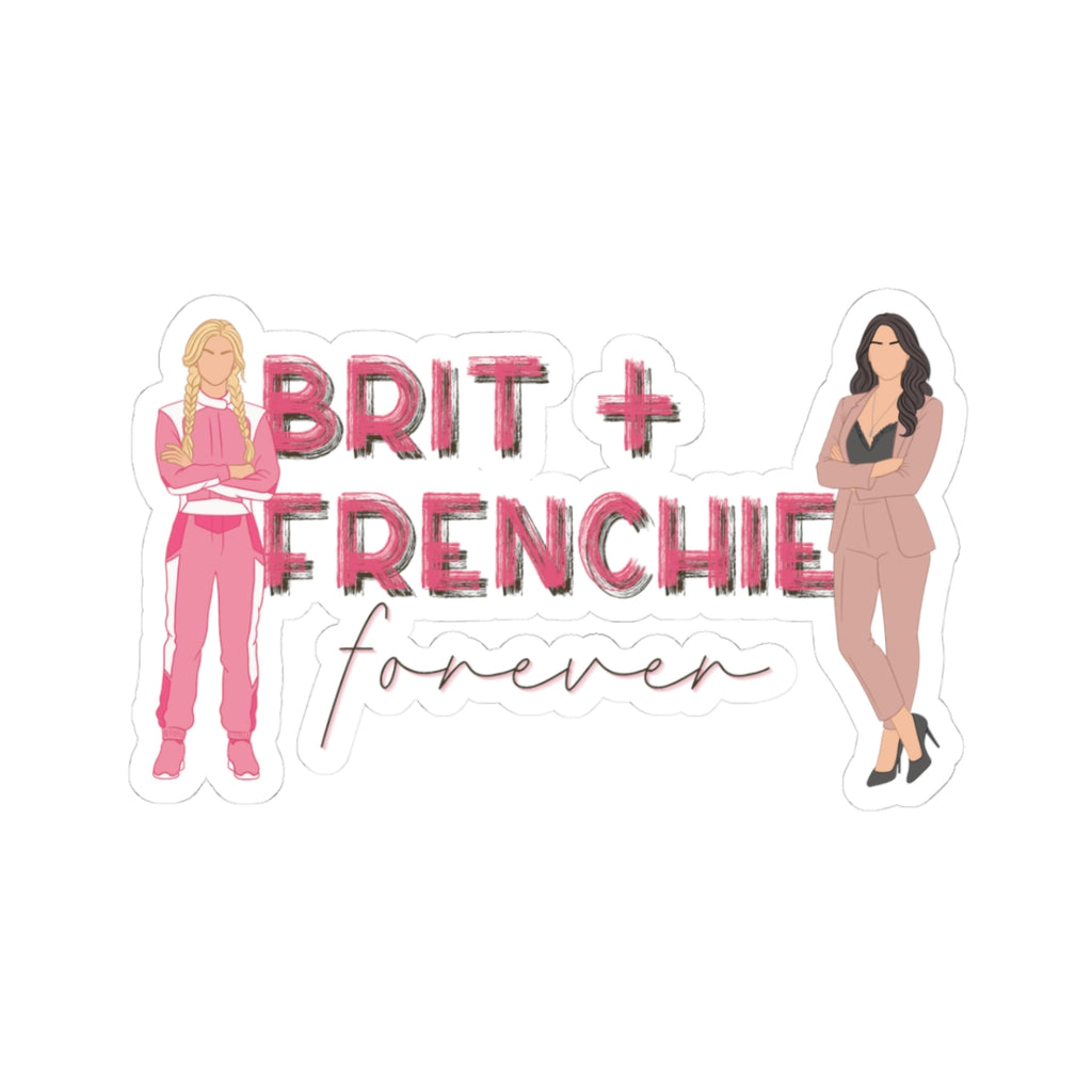 Brit + Frenchie Forever Vinyl Sticker | Speed Demons Inspired