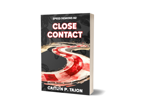 Close Contact, His Edition (Speed Demons #2)