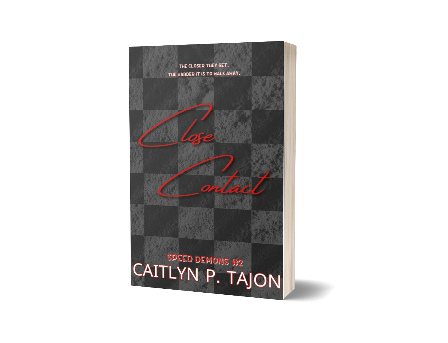 Close Contact, His Edition (Speed Demons #2)