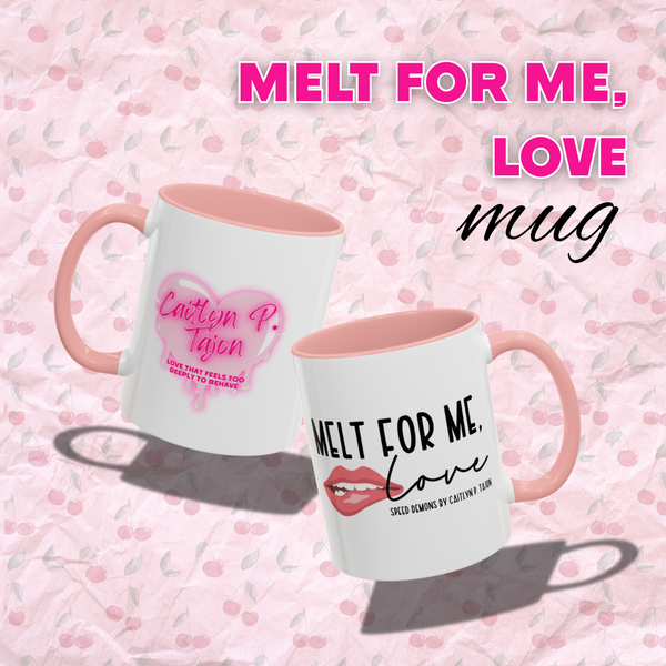 Melt For Me, Love 11oz Mug