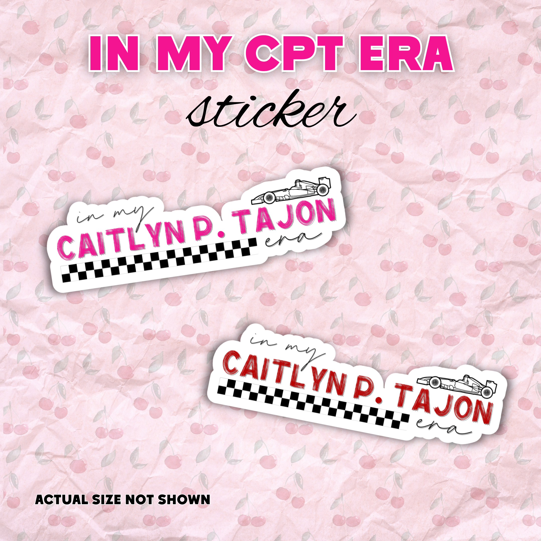 In My Caitlyn P. Tajon Era Vinyl Sticker | Cait Inspired