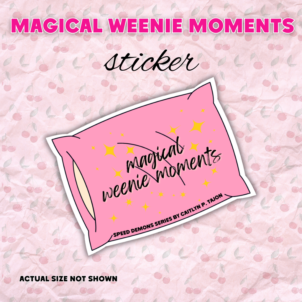 Magical Weenie Moments Vinyl Sticker | Speed Demons Inspired
