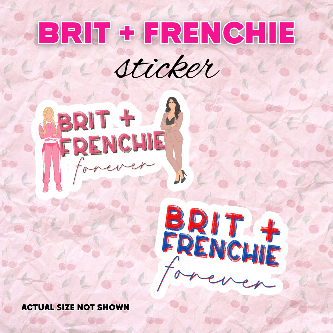 Brit + Frenchie Forever Vinyl Sticker | Speed Demons Inspired