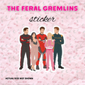 The Feral Gremlins Vinyl Sticker | Speed Demons Inspired