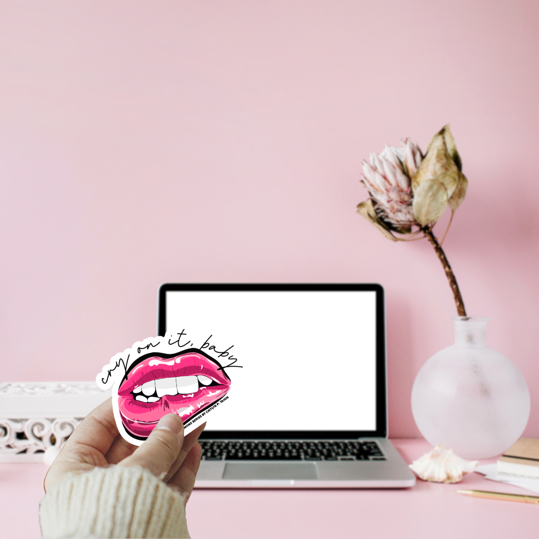 Cry On It, Baby Vinyl Sticker | Speed Demons Inspired