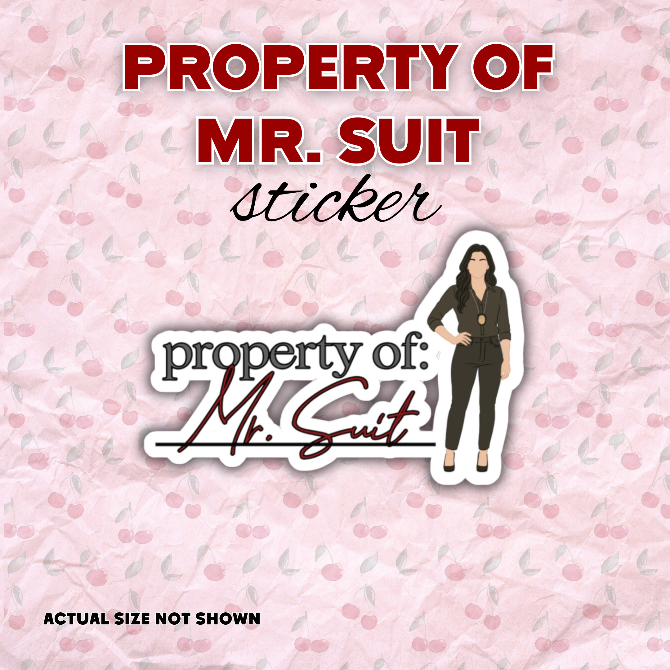 Property of Mr. Suit Vinyl Sticker | Built for Mercy Inspired