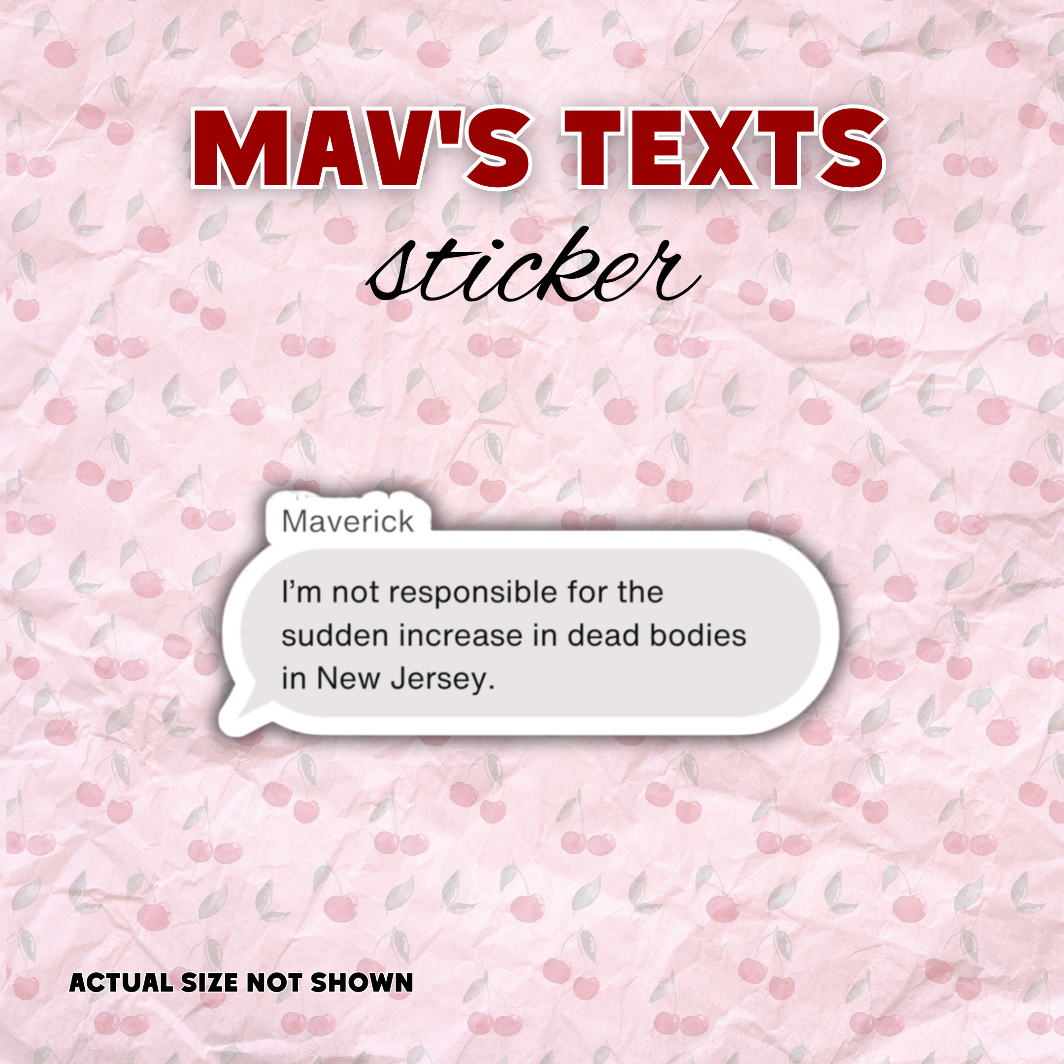 Mav's Texts Vinyl Sticker | Built for Mercy Inspired
