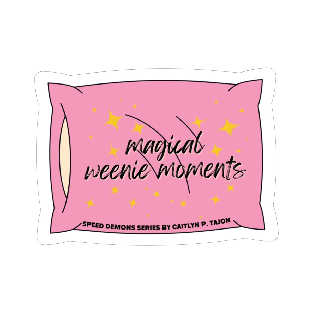 Magical Weenie Moments Vinyl Sticker | Speed Demons Inspired