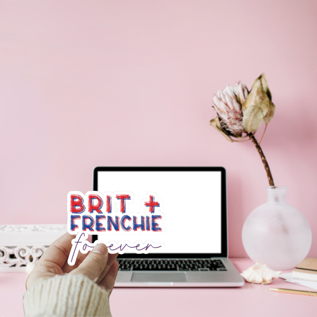 Brit + Frenchie Forever Vinyl Sticker | Speed Demons Inspired